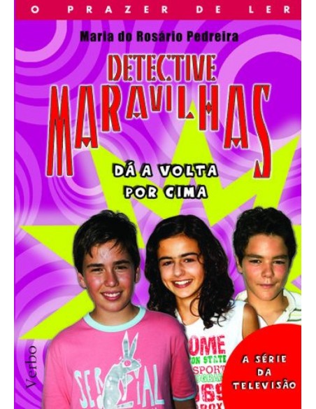 Detective Maravilhas Da a Volta Por Cima
