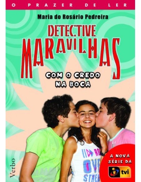 Detective Maravilhas Com o Credo na Boca