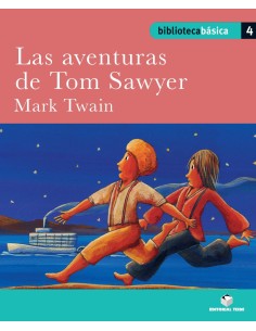 Biblioteca Basica 04 Las aventuras de Tom Sawyer