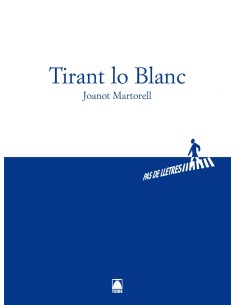 Pas de lletres 001 Batxillerat Tirant lo blanc Joanot Martorell 