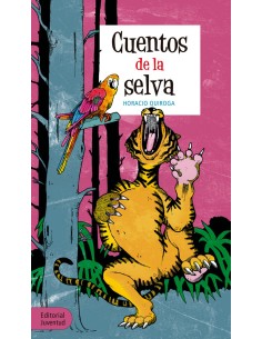 CUENTOS DE LA SELVA