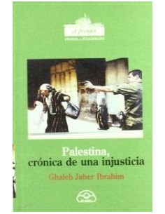 Palestina cronica de una injusticia