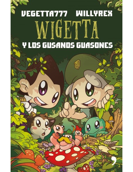 WIGETTA Y LOS GUSANOS GUASONES