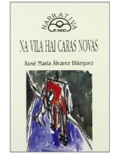 Na vila hai caras novas