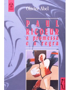 Paul Ricoeur A Promessa e a Regra