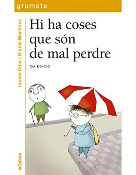 Hi ha coses que son de mal perdre