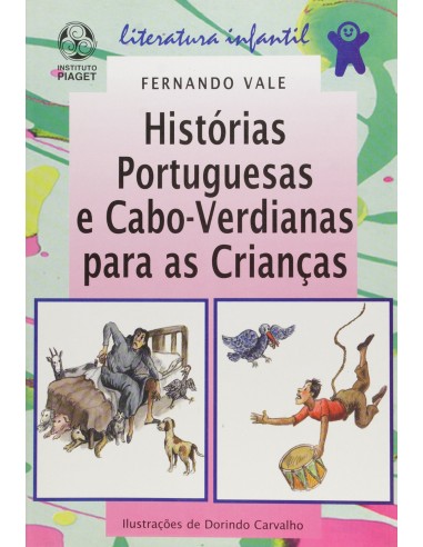 Historias Portuguesas e CaboVerdianas para as Criancas