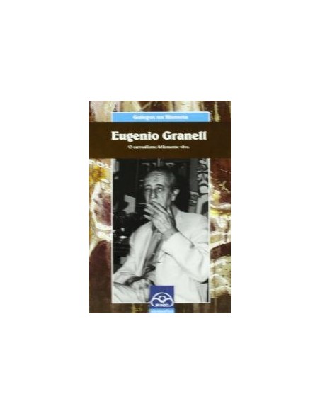 Eugenio Granell O surrealismo felizmente vivo