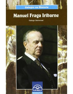 Manuel Fraga Iribarne Galego Universal