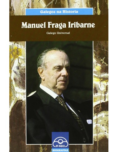 Manuel Fraga Iribarne Galego Universal