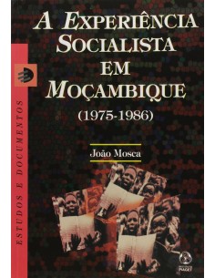 A Experiencia Socialista em Mocambique