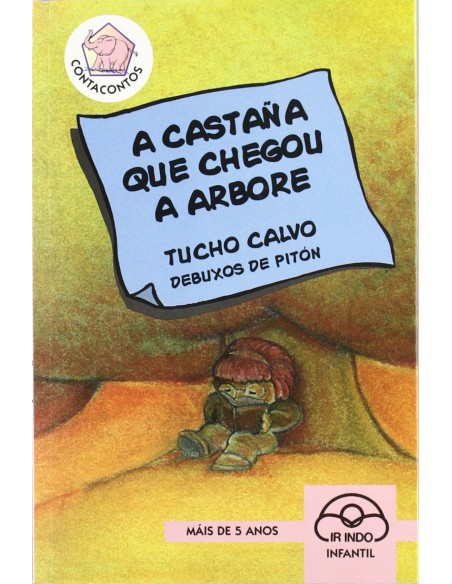 A castana que chegou a arbore