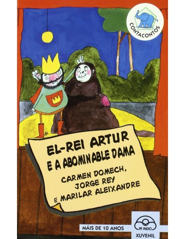 El rei Artur e a Abominable Dama