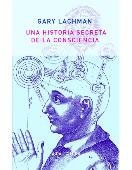 UNA HISTORIA SECRETA DE LA CONSCIENCIA