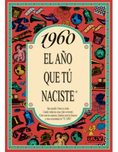 1960 El ano que tu naciste
