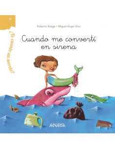CUANDO ME CONVERTI EN SIRENA