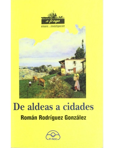 De aldeas a cidades