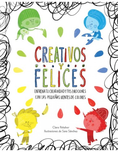 CREATIVOS Y FELICES