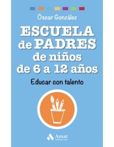 Escuela de padres de ninos de 6 a 12 anos