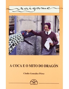 A coca e o mito do dragon