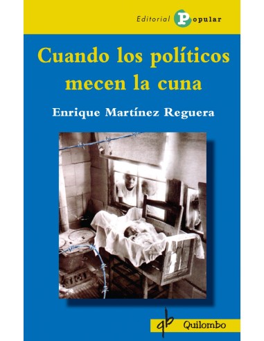 Cuando los politicos mecen la cuna