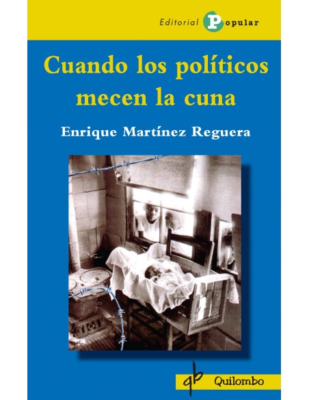 Cuando los politicos mecen la cuna