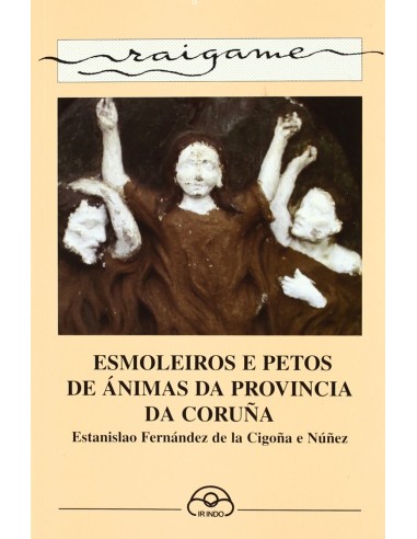 Esmoleiros e petos de animas da provincia da Coruna