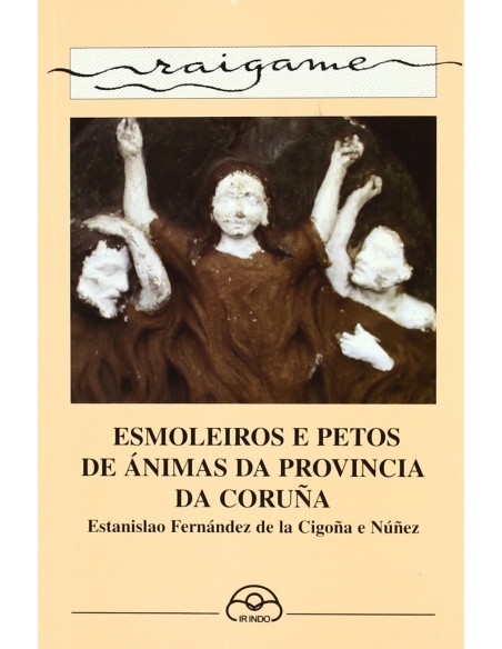 Esmoleiros e petos de animas da provincia da Coruna