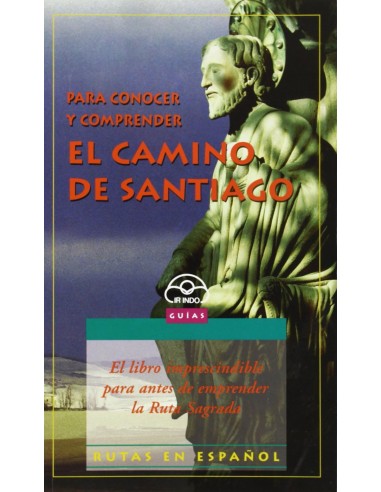 Para conocer y comprender el Camino de Santiago