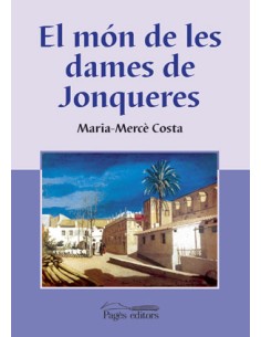 El mon de les dames de jonqueres