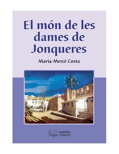 El mon de les dames de jonqueres