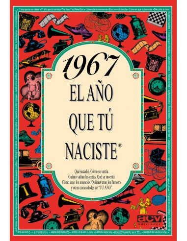 1967 El ano que tu naciste