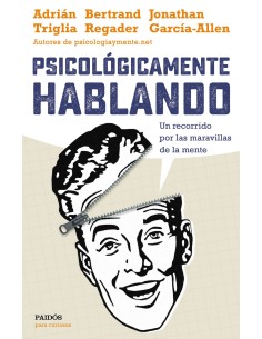 PSICOLOGICAMENTE HABLANDO