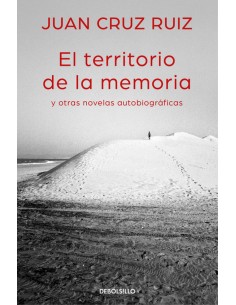 EL TERRITORIO DE LA MEMORIA Y OTRAS NOVELAS AUTOBIOGRAFICAS