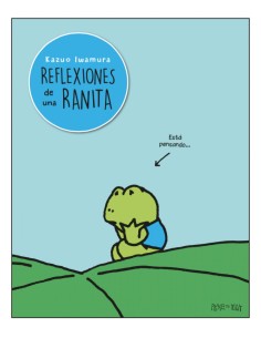 REFLEXIONES DE UNA RANITA