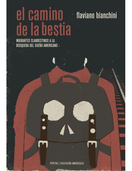 EL CAMINO DE LA BESTIA