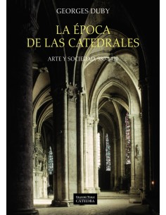 LA EPOCA DE LAS CATEDRALES