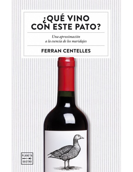 QUE VINO CON ESTE PATO