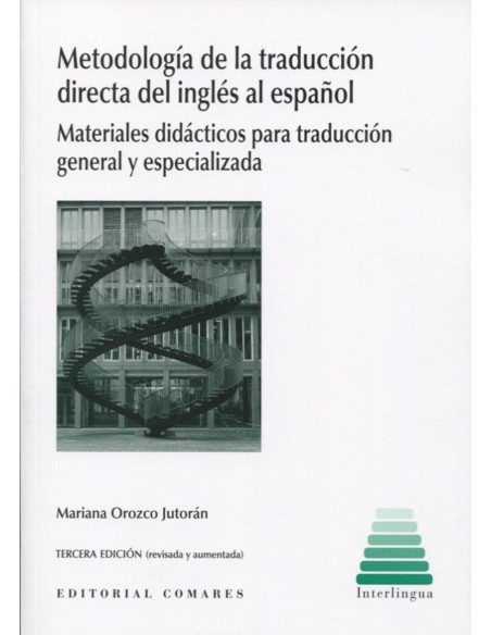 Metodologia de traduccion directa del ingles al espanol