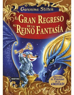 EL GRAN REGRESO AL REINO DE LA FANTASIA