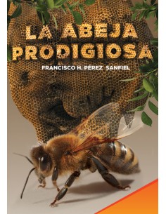 LA ABEJA PRODIGIOSA