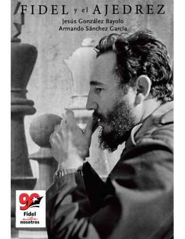 FIDEL Y EL AJEDREZ