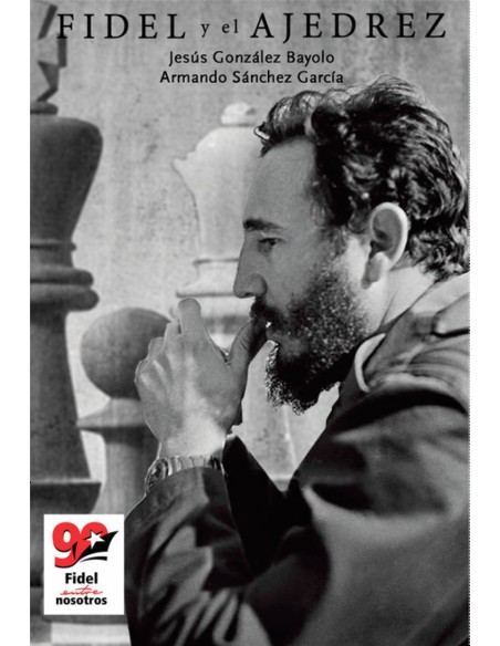 FIDEL Y EL AJEDREZ