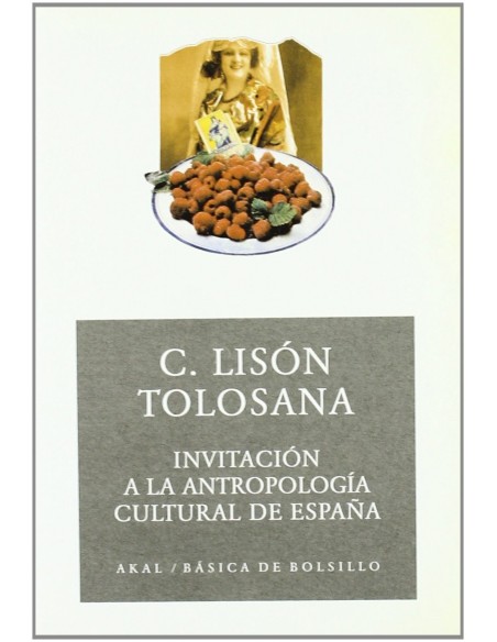 Invitacion a la antropologia cultural de Espana