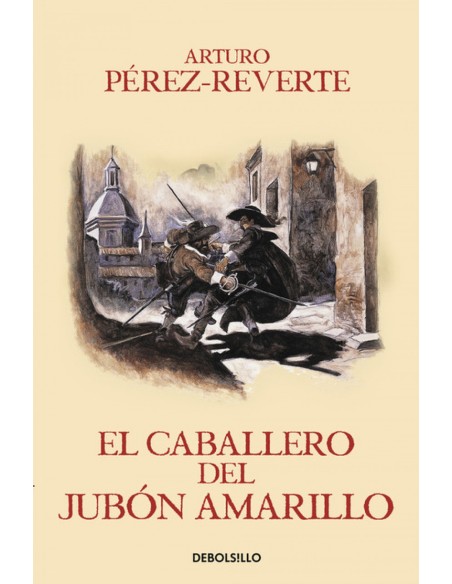 EL CABALLERO DEL JUBON AMARILLO