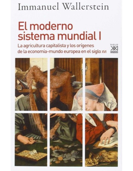 El moderno sistema mundial I
