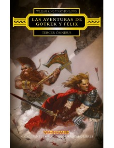 LAS AVENTURAS DE GOTREK Y FELIX