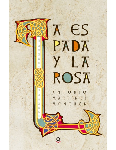 LA ESPADA Y LA ROSA