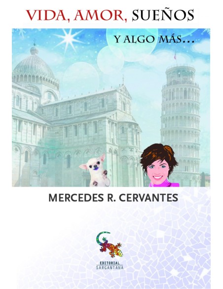 Vida amor suenos y algo mas