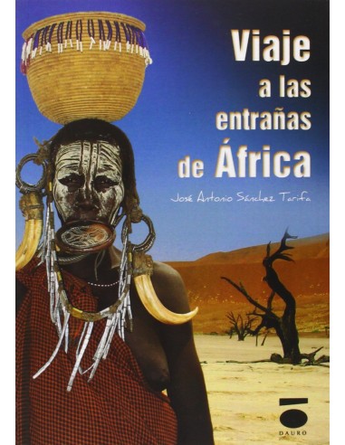 VIAJE A LAS ENTRANAS DE AFRICA